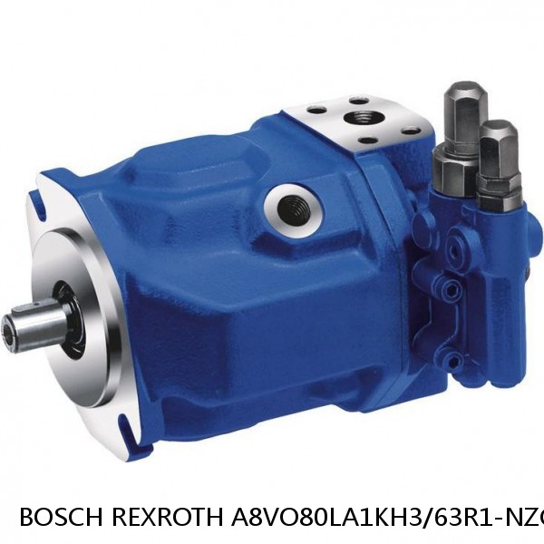 A8VO80LA1KH3/63R1-NZG05F301 BOSCH REXROTH A8VO Variable Displacement Pumps